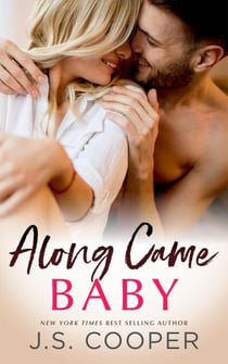 Along Came Baby - The Along Came Series, #1