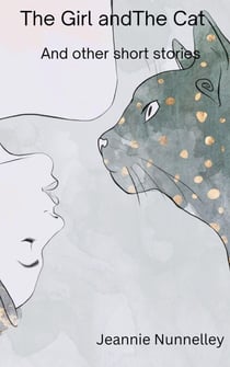 The Girl and the Cat and Other Short Stories