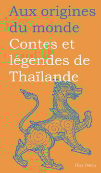Contes et légendes de Thaïlande