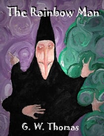 The Rainbow Man - The Six Cities, #3