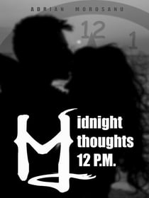 Midnight Thoughts 12 P.M.