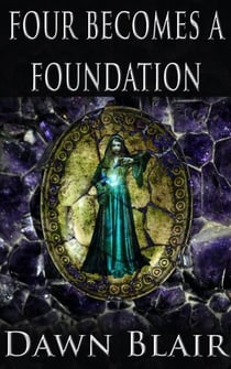 Four Becomes a Foundation - Stonecharmer