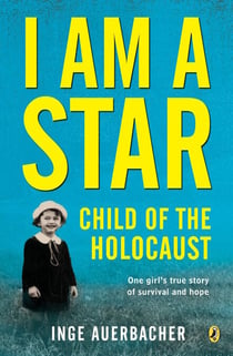 I Am a Star - Child of the Holocaust
