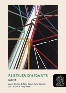 Paroles d'aidants