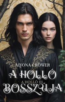 Alyona Crower: A holló bosszúja - A holló, #3