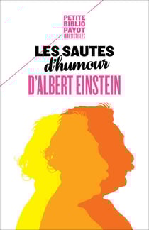Les sautes d'humour d'Albert Einstein