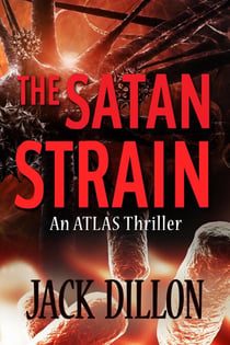 The Satan Strain - ATLAS Force, #1