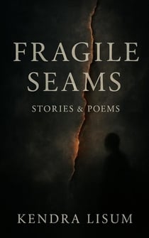 Fragile Seams