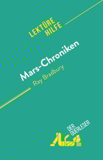 Mars-Chroniken - von Ray Bradbury