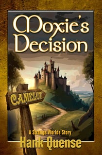 Moxie's Decision - Princess Moxie, #2
