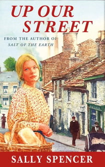 Up Our Street - A glorious family saga