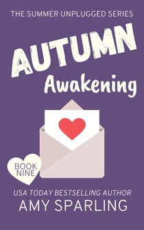 Autumn Awakening - Summer Unplugged, #9