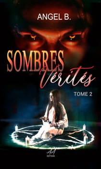 Sombres Vérités - Tome 2