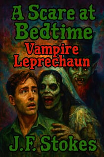 A Scare at Bedtime: Vampire Leprechaun - A Scare at Bedtime, #18