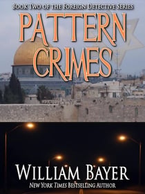 Pattern Crimes - Foreign Detective, #1