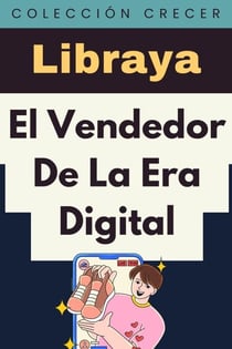 El Vendedor De La Era Digital - Colección Negocios, #6