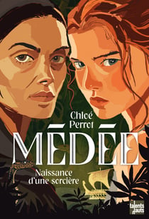 Médée - Naissance d'une sorcière