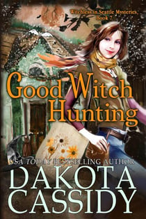 Good Witch Hunting - Witchless in Seattle Mysteries, #7