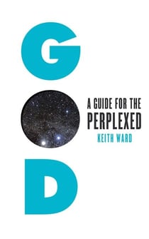 God - A Guide for the Perplexed