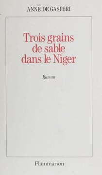 Trois grains de sable dans le Niger
