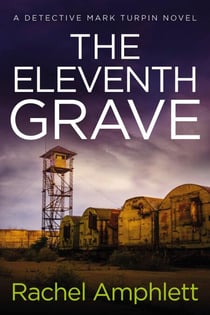 The Eleventh Grave - Detective Mark Turpin, #6
