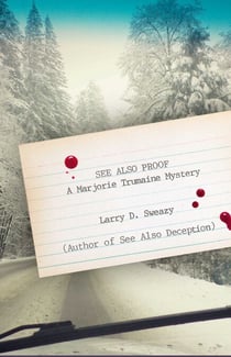 See Also Proof - A Marjorie Trumaine Mystery
