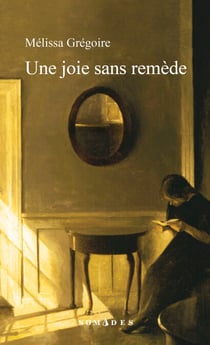 Une joie sans remède