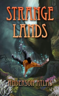 Strange Lands - Heroes of Distant Planets, #2