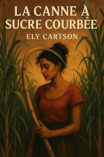 La canne à sucre courbée