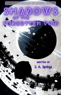 Shadows of the Forgotten Void - Chronicles of Cosmic Realms