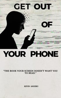 Get Out of Your Phone