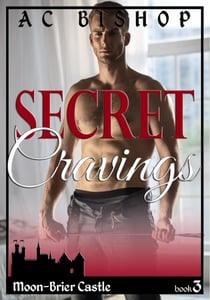 Secret Cravings - Moon-Brier, #3