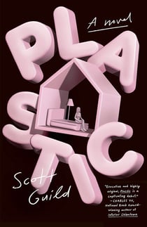 Plastic - A Novel