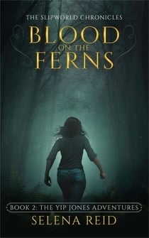 Blood on the Ferns - Bunyip Jones Adventures, #2