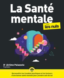 La Santé mentale pour les Nuls, grand format