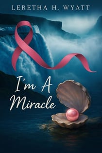 I'm A Miracle