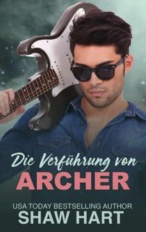 Die Verführung von Archer - I'm Yours, #1