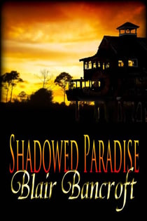 Shadowed Paradise - Golden Beach Book, #1