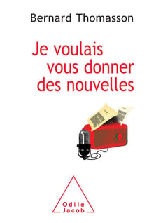 Je voulais vous donner des nouvelles