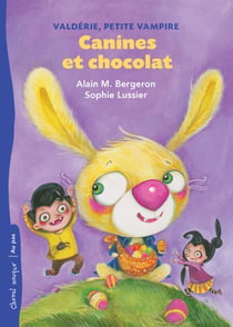 Canines et chocolat - Valdérie, petite vampire - no.4