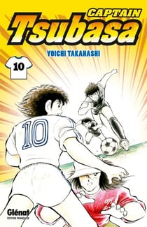 Captain Tsubasa - Tome 10 - Contre-attaques enflamées