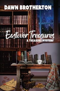 Eastover Treasures - Eastover Treasures, #1