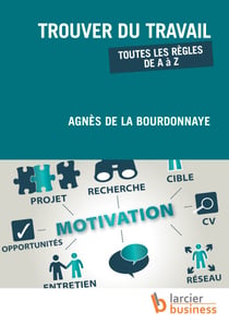 Trouver du travail - Toutes les règles de A à Z