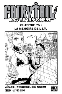 Fairy Tail - 100 Years Quest Chapitre 075 - La mémoire de l'eau