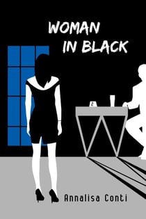 Woman In Black - Superhero Stories: The W Series, #2