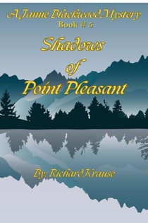 Shadows of Point Pleasant: A Jamie Blackwood Mystery - Jamie Blackwood Mystery, #5