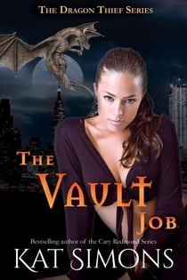 The Vault Job - Dragon Thief, #4