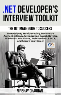Net Developer's Interview Toolkit - Dot Net Interview Preparation, #3