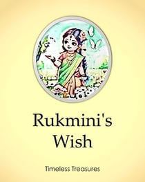 Rukmini's Wish - Timeless Treasures, #11