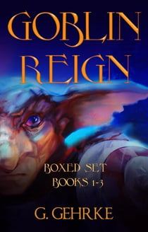 The Goblin Reign Boxed Set - Goblin Reign